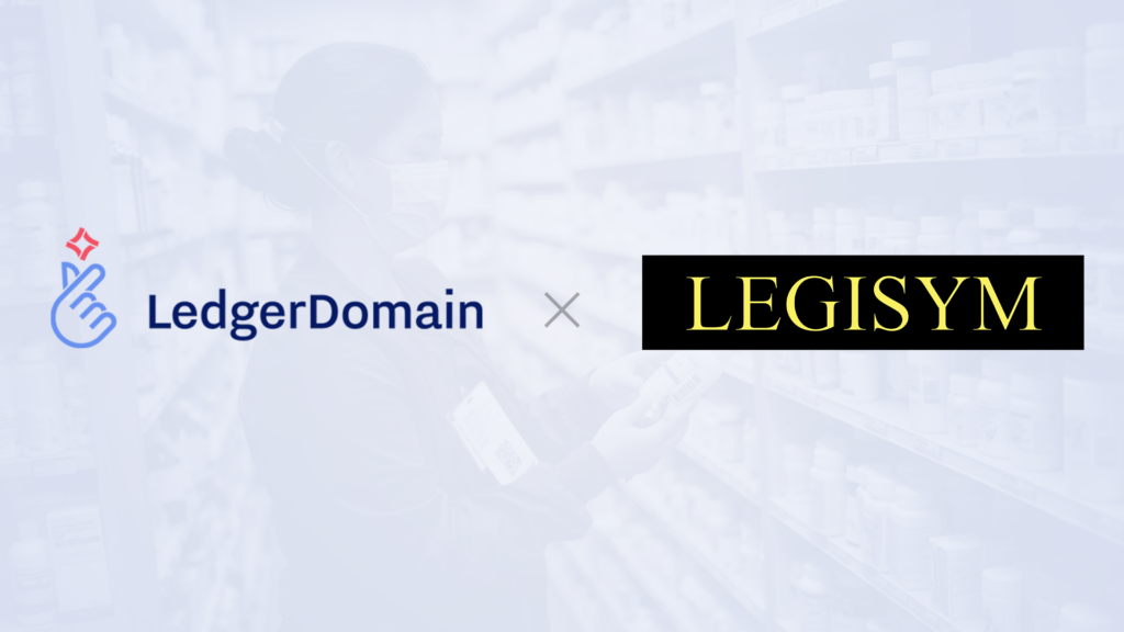 LedgerDomain and Legisym Announce Partnership to Deliver DSCSA Interoperable Credentialing