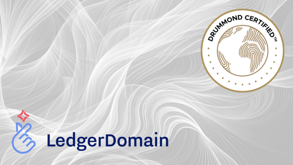Drummond Group Announces Completion of LedgerDomain OCI Digital Wallet Compliance Criteria Audit